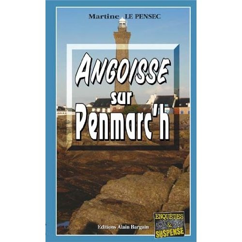Angoisse sur Penmarc'h