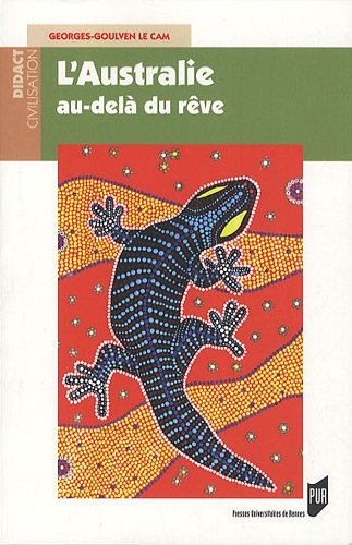 L'Australie au-delà du rêve