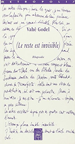 Le reste est invisible : rhapsodie