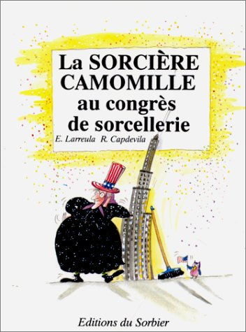 la sorcière camomille au congrès de sorcellerie