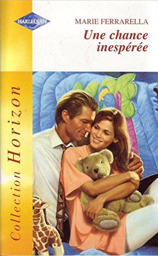 une chance inesperee