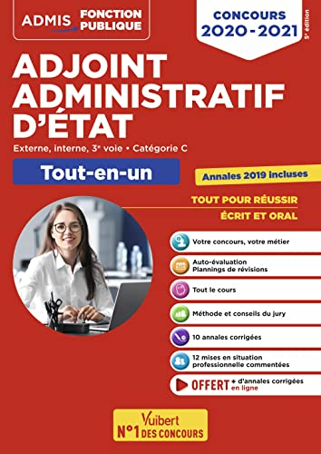 Adjoint administratif d'Etat : externe, interne, 3e voie, catégorie C : tout-en-un, concours 2020-20
