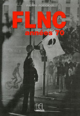 FLNC : années 70