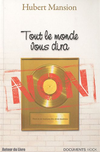 Tout le monde vous dira non