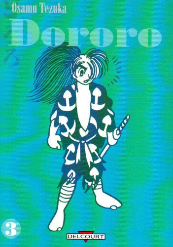 Dororo. Vol. 3