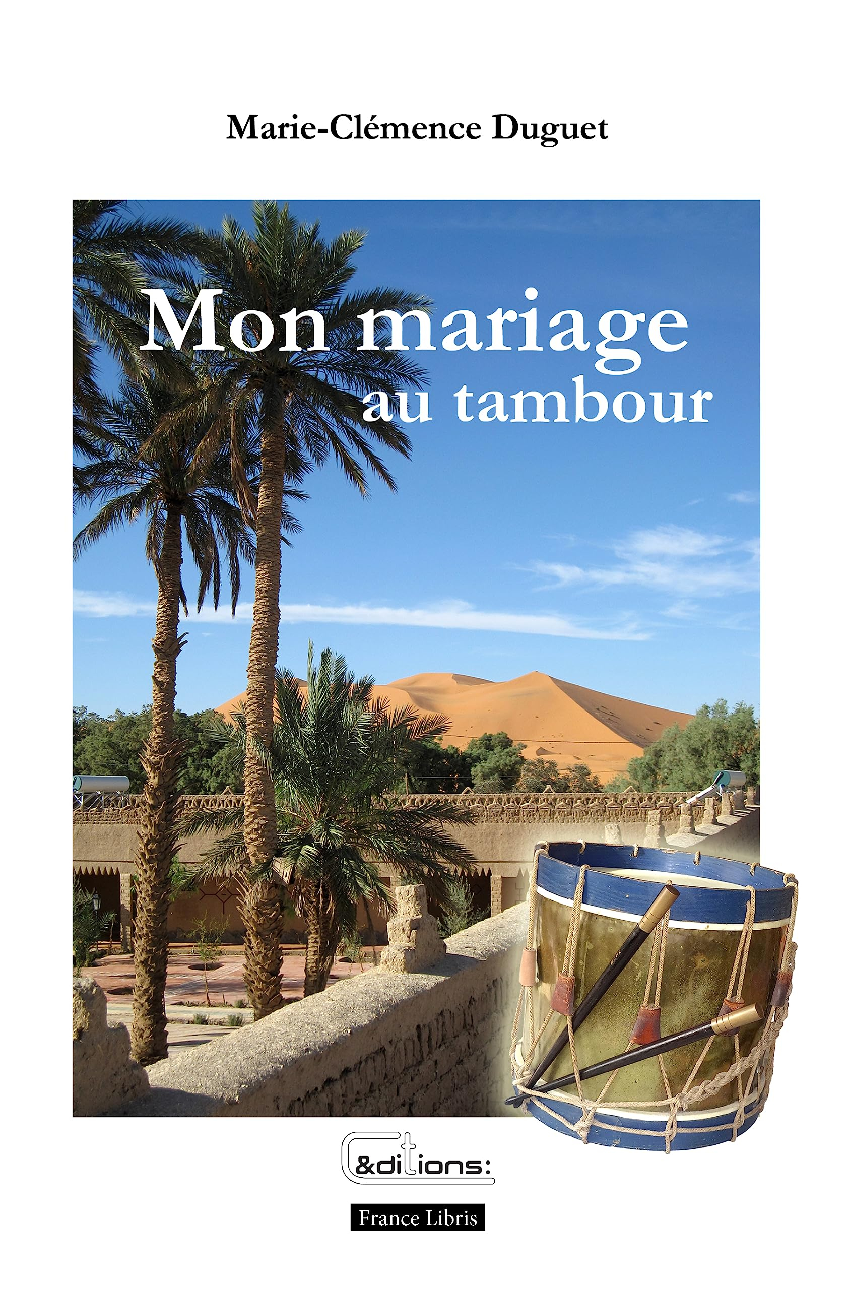 Mon mariage au tambour