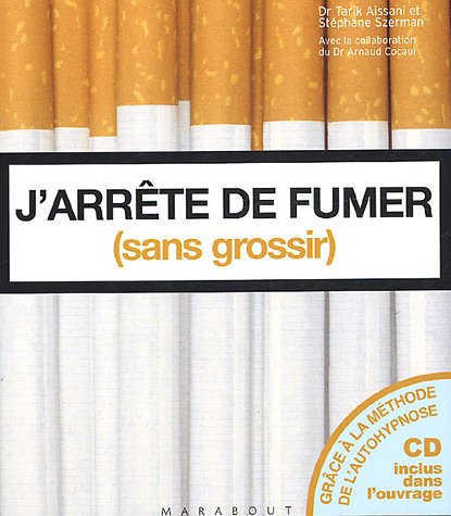 J'arrête de fumer sans grossir