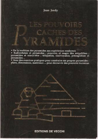 Les pouvoirs cachés des pyramides