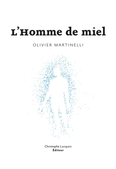 L'homme de miel