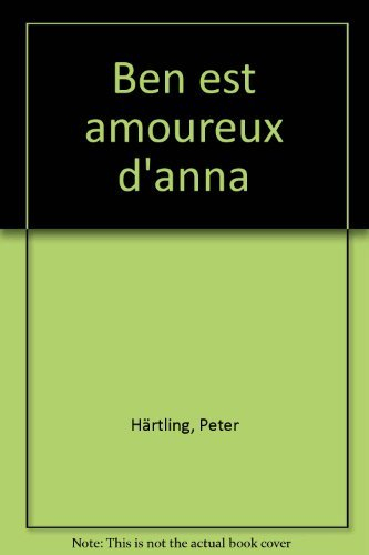 Ben est amoureux d'Anna