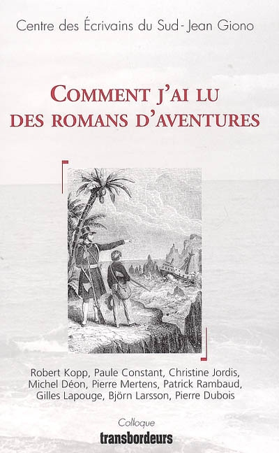 Comment j'ai lu des romans d'aventures