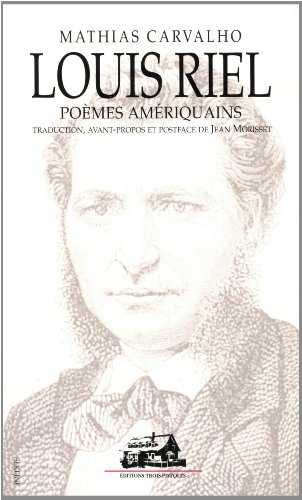 louis riel poemes ameriquains