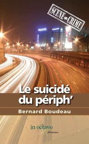 Le suicidé du périph'