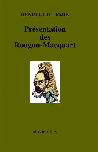 Présentation des Rougon-Macquart