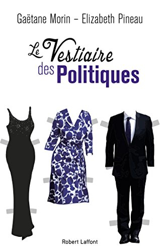 Le vestiaire des politiques