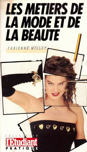 les metiers de la mode et de la beaute