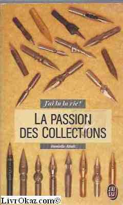 La Passion des collections