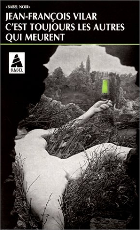 C'est toujours les autres qui meurent