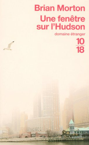 Une fenêtre sur l'Hudson