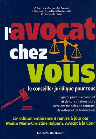l'avocat chez vous : le conseiller juridique pour tous
