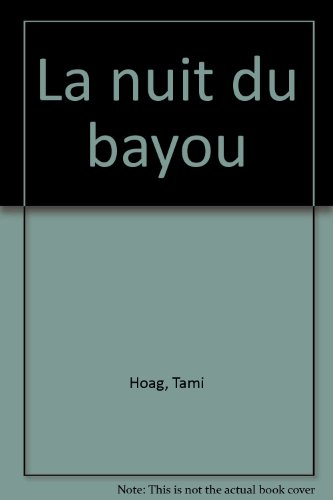 La nuit du bayou