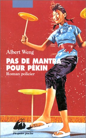 Pas de mantra pour Pékin