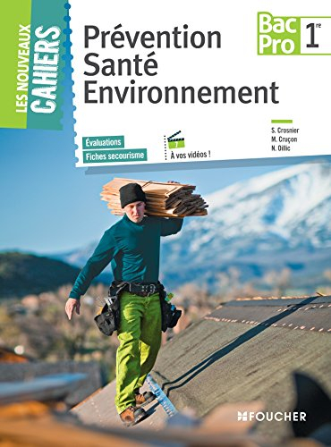 Prévention, santé, environnement, 1re bac pro