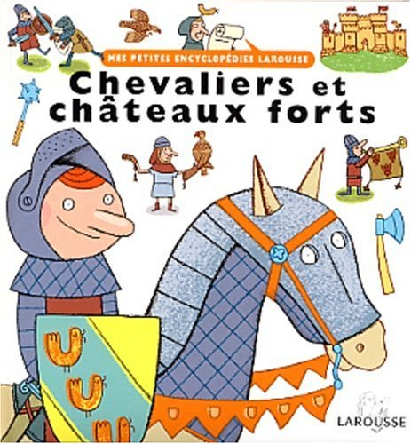 Chevaliers et châteaux forts