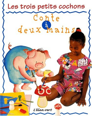 Les trois petits cochons