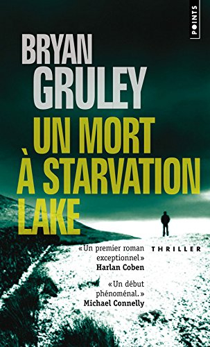 un mort à starvation lake