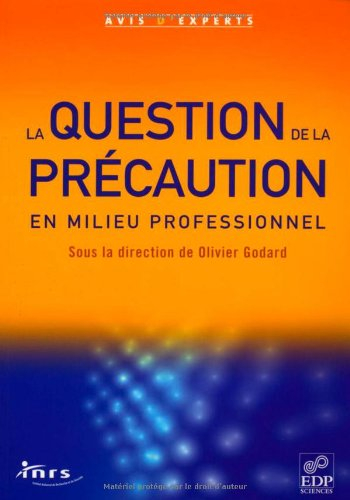 La question de la précaution en milieu professionnel