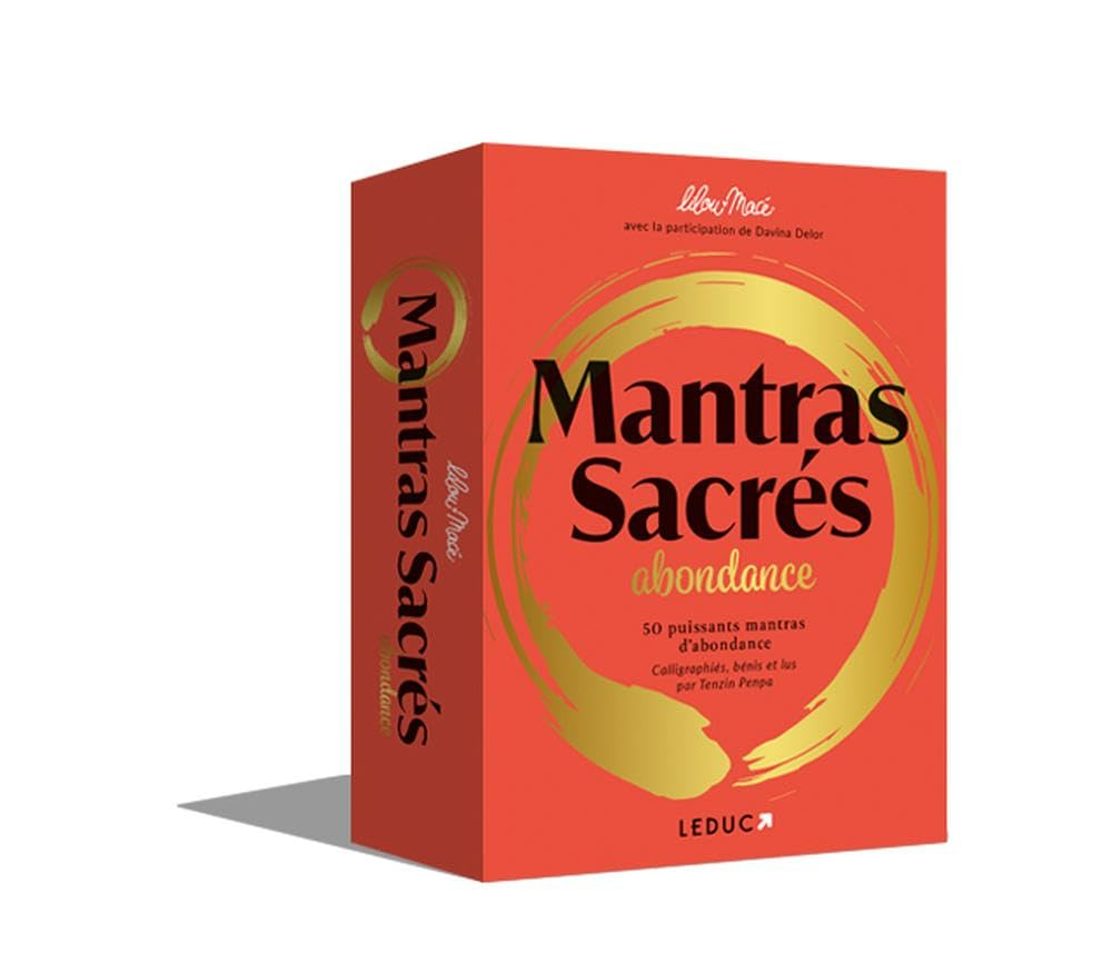 Mantras sacrés : abondance : 50 puissants mantras d'abondance