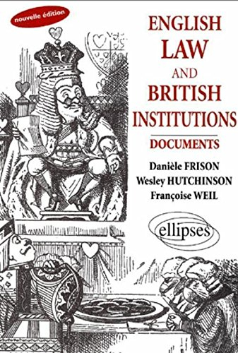 English law and British institutions : documents