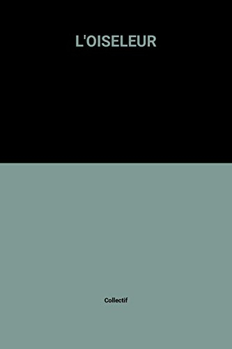 L'Oiseleur