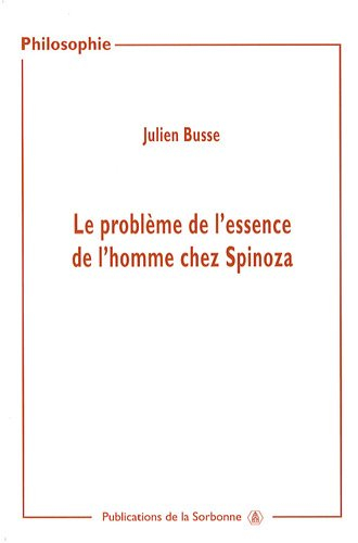 Le problème de l'essence de l'homme chez Spinoza