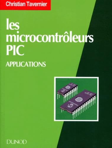 Les microcontrôleurs PIC: Applications
