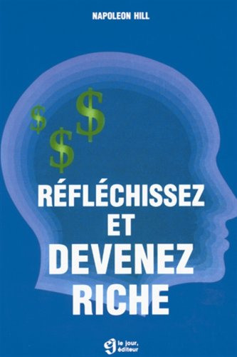 réfléchissez, devenez riche