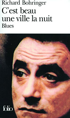 C'est beau une ville la nuit : blues