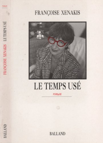 Le temps usé