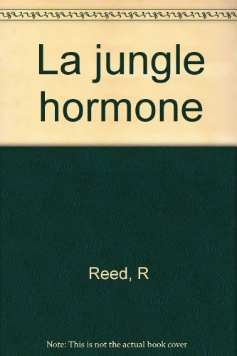 La Jungle hormone