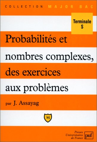 Algèbre, des exercices aux problèmes