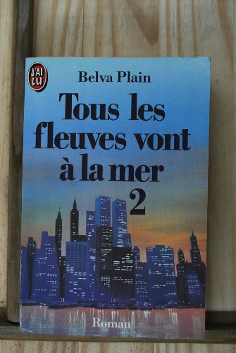 tous les fleuves vont à la mer