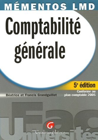comptabilité générale : conforme au plan comptable 2005