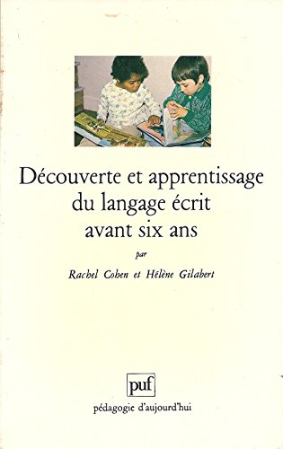 Découverte et apprentissage du langage écrit avant six ans : un pari pour la réussite au cours prépa