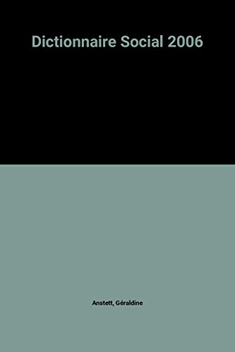 Dictionnaire social 2006