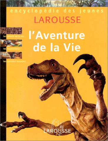 L'aventure de la vie