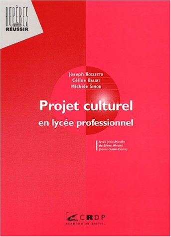 Projet culturel en lycée professionnel