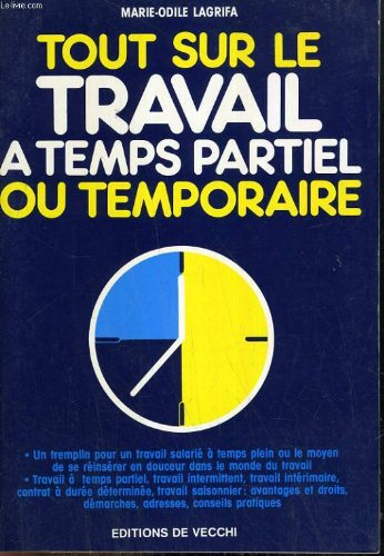 Tout sur le travail à temps partiel ou temporaire