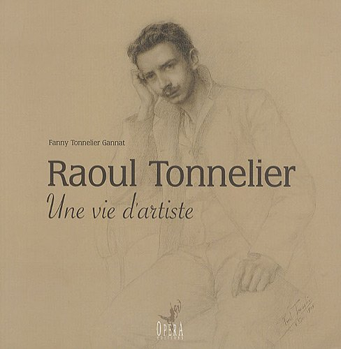 Raoul Tonnelier : une vie d'artiste