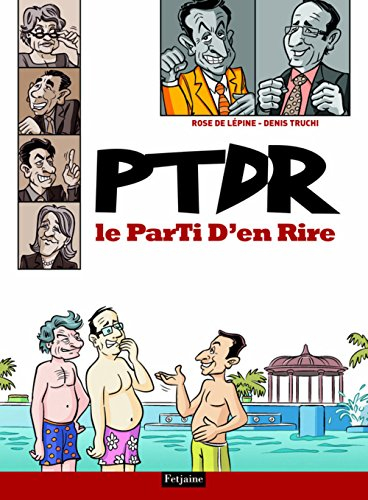 PTDR : le parti d'en rire
